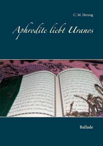 Cover image for Aphrodite liebt Uranos: Ballade