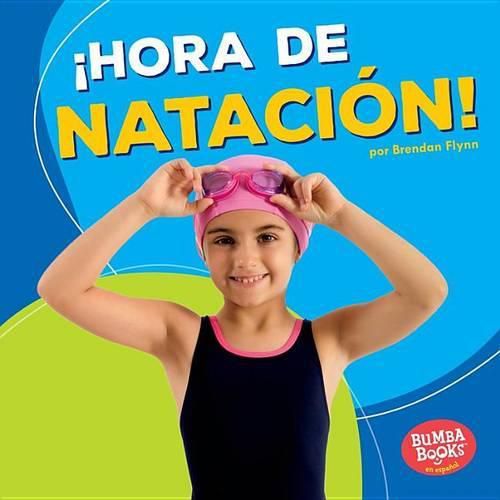 Cover image for !Hora de Natacion! (Swimming Time!)