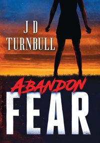 Cover image for Abandon Fear