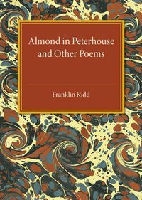 Cover image for Almond in Peterhouse: And Other Poems