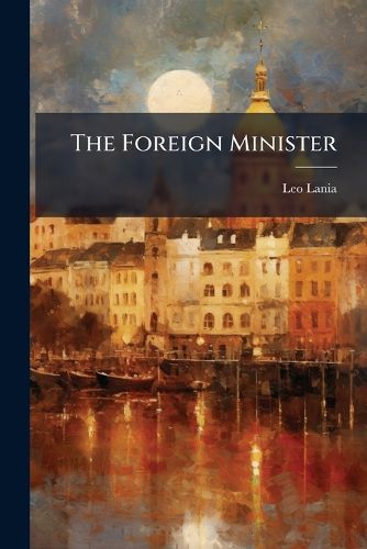 Cover image for The Foreign Minister