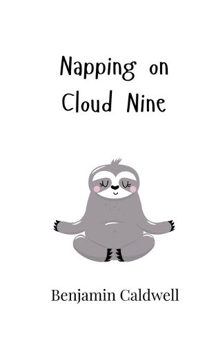 Cover image for Napping on Cloud Nine