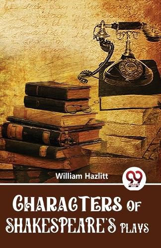 Characters of Shakespeare's Plays