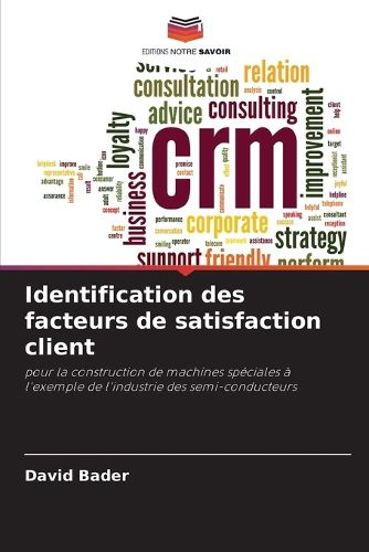 Cover image for Identification des facteurs de satisfaction client