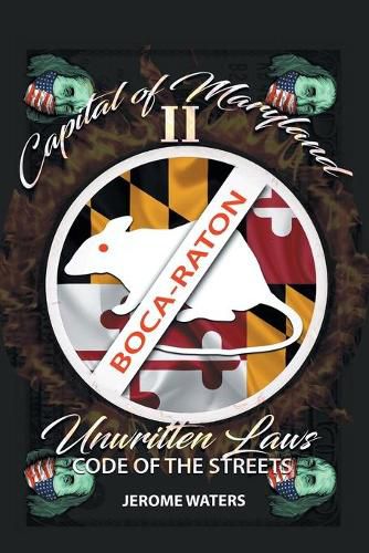 Cover image for Capital of Maryland 2: The Unwritten Laws, Code of the Streets