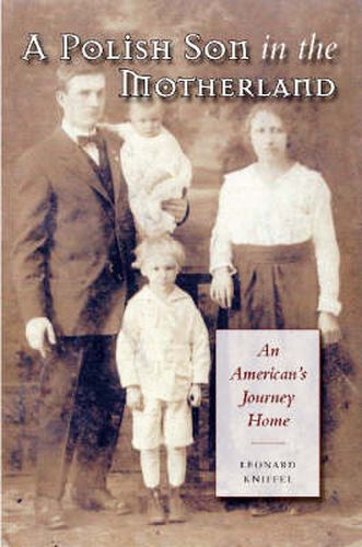 Cover image for A Polish Son in the Motherland: An American's Journey Home