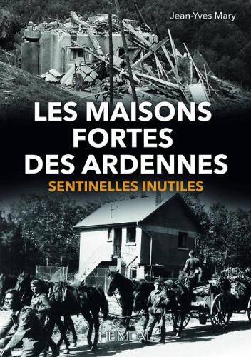Cover image for Les Maisons Fortes des Ardennes