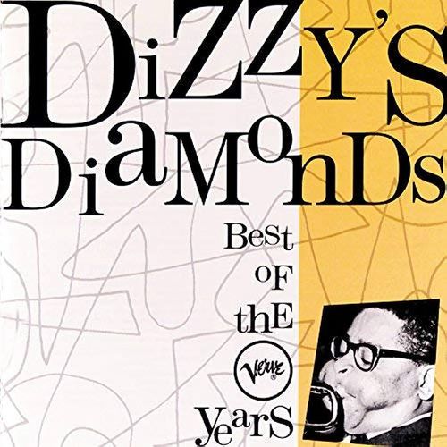 Dizzy's Diamonds: Best of the Verve Years