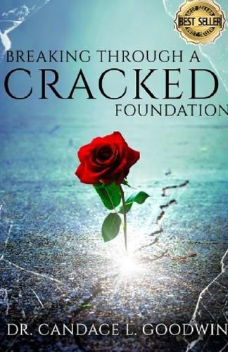 Cover image for Breaking Through a Cracked Foundation