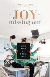 Cover image for The Joy of Missing Out: Live More by Doing Less