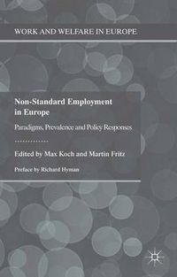 Cover image for Non-Standard Employment in Europe: Paradigms, Prevalence and Policy Responses