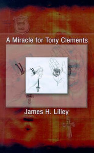 Cover image for A Miracle for Tony Clements