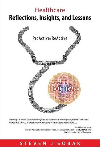 Cover image for Healthcare Reflections, Insights, and Lessons: Proactive/Reactive