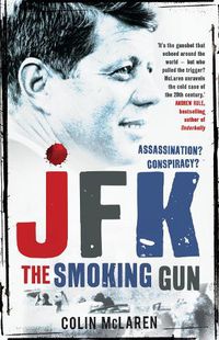 Cover image for JFK: The Smoking Gun