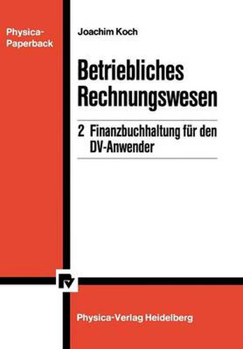 Cover image for Betriebliches Rechnungswesen: 2 Finanzbuchhaltung Fur Den DV-Anwender