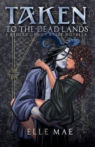 Cover image for Taken to the Deadlands
