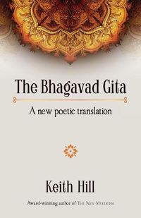 Cover image for The Bhagavad Gita: A new poetic translation