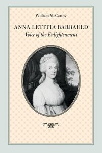 Cover image for Anna Letitia Barbauld: Voice of the Enlightenment