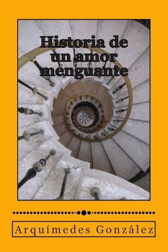 Cover image for Historia de un amor menguante