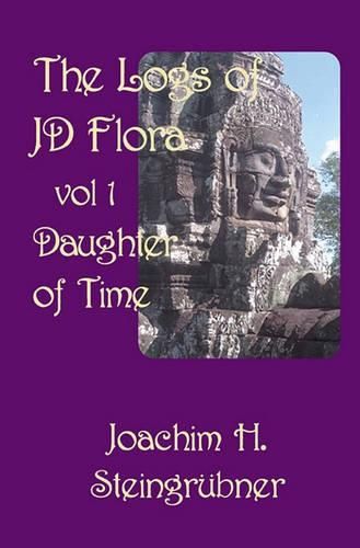 Cover image for The Logs of JD Flora: Daughter of Time