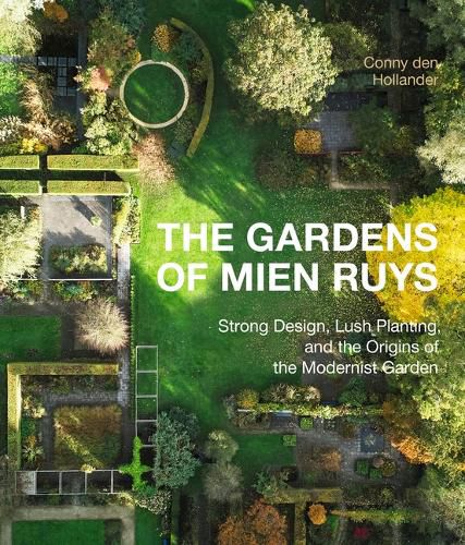 Cover image for The Gardens of Mien Ruys