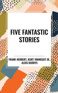 Cover image for Five Fantastic Stories