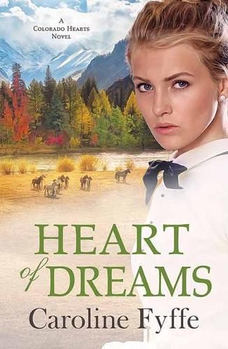 Heart of Dreams: Colorado Hearts