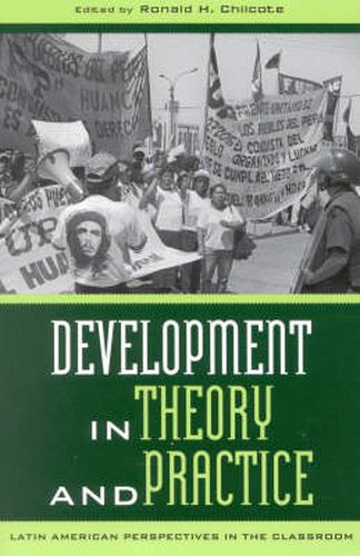 Cover image for Development in Theory and Practice: Latin American Perspectives