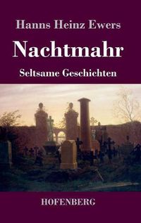 Cover image for Nachtmahr: Seltsame Geschichten