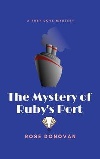 Cover image for The Mystery of Ruby's Port (Large Print)