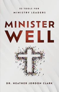 Cover image for Minister Well