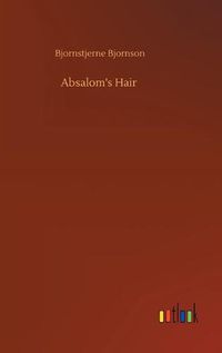 Cover image for Absalom's Hair