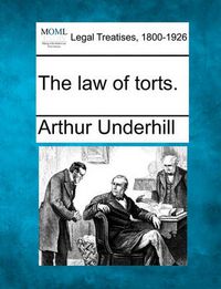 Cover image for The law of torts.