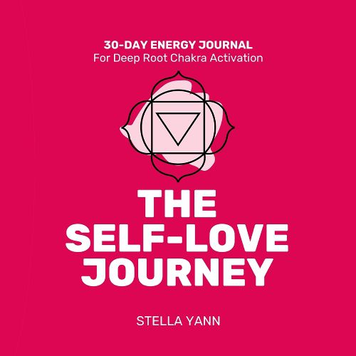 Cover image for THE SELF-LOVE JOURNEY