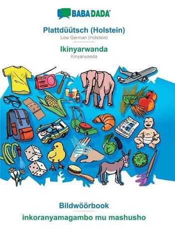 Cover image for BABADADA, Plattduutsch (Holstein) - Ikinyarwanda, Bildwoeoerbook - inkoranyamagambo mu mashusho: Low German (Holstein) - Kinyarwanda, visual dictionary
