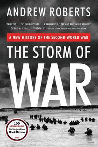 Cover image for The Storm of War: A New History of the Second World War