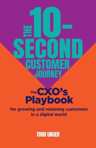 Cover image for The 10-Second Customer Journey