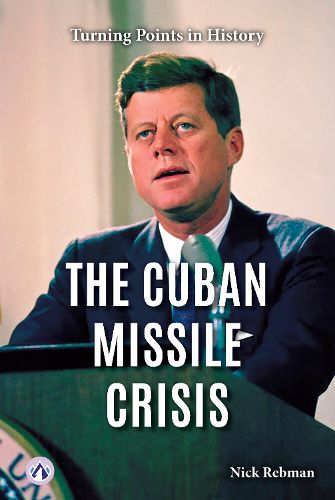 Cover image for The Cuban Missile Crisis