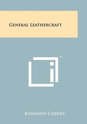 Cover image for General Leathercraft