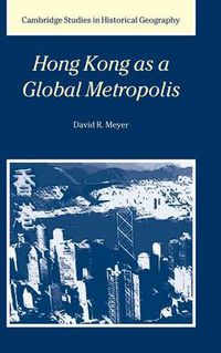 Cover image for Hong Kong as a Global Metropolis