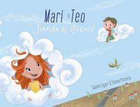 Cover image for Mari y Teo Juegan al Escondite