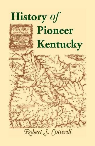 Cover image for History of Pioneer Kentucky