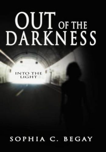 Cover image for Out of the Darkness: Into the Light