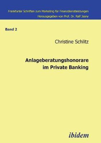 Cover image for Anlageberatungshonorare im Private Banking.