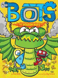 Cover image for The Dragon Bots