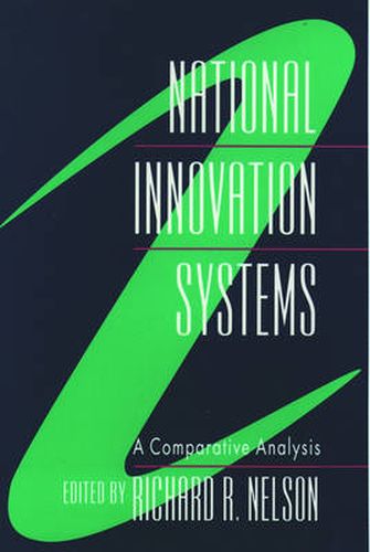 Cover image for National Innovation Systems: A Comparative Analysis