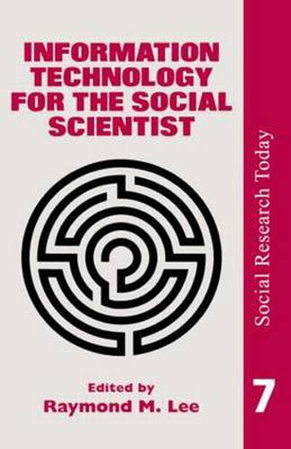 Cover image for Information Technology For The Social Scientist