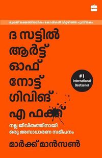 Cover image for The Subtle Art Of Not Giving A F*ck (Malayalam)