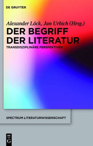 Cover image for Der Begriff der Literatur