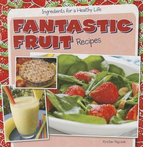 Fantastic Fruit Recipes